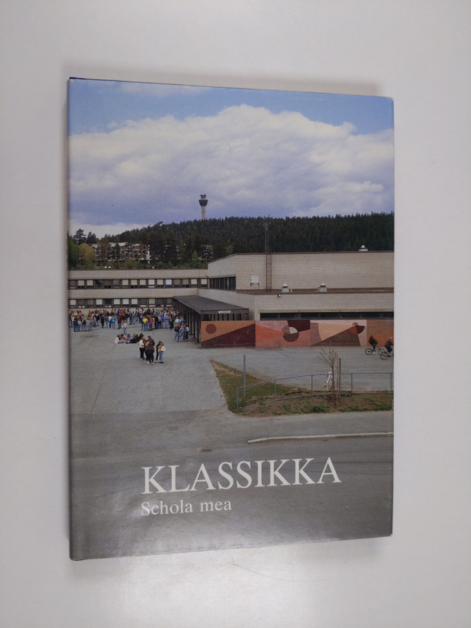 Klassikka : schola mea