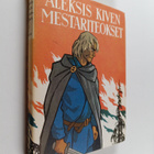 Aleksis Kivi : Aleksis kiven mestariteokset 1: kanervala... - pikkukuva 1