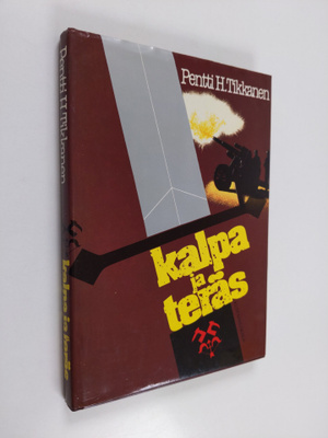 Pentti H. Tikkanen : Kalpa ja teräs