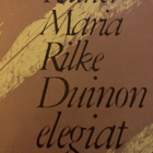 RAINER MARIA RILKE: DUINON ELEGIAT - pikkukuva 1