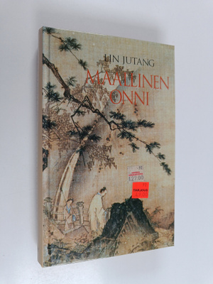 Jutang Lin : Maallinen onni