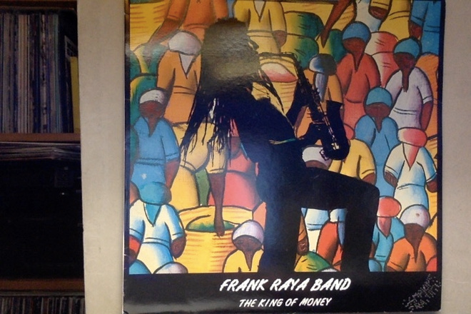 FRANK RAYA BAND :: THE KING OF MONEY :: VINYYLI  LP  1987 !!