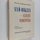 Ancel & Margaret Keys : Syö oikein : säästä sydäntäsi - pikkukuva 1