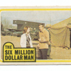 Purkkakuva THE SIX MILLION DOLLAR MAN - pikkukuva 1