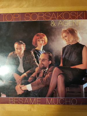 Topi Sorsakoski & Agents: Besame Mucho (LP)