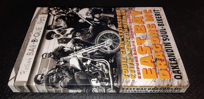 East Bay Dragons MC : Oaklandin soul-bikerit