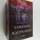 Cassandra Clare : Varjojen kaupungit 1-3 ; Luukaupunki ; ... - pikkukuva 1