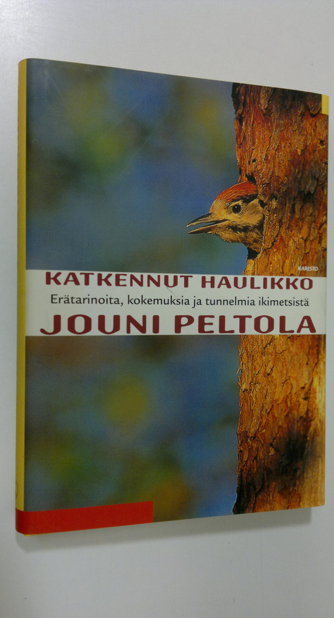 Jouni Peltola : Katkennut haulikko