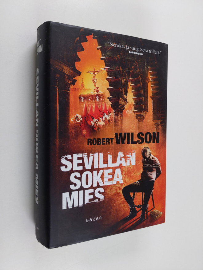 Robert Wilson : Sevillan sokea mies