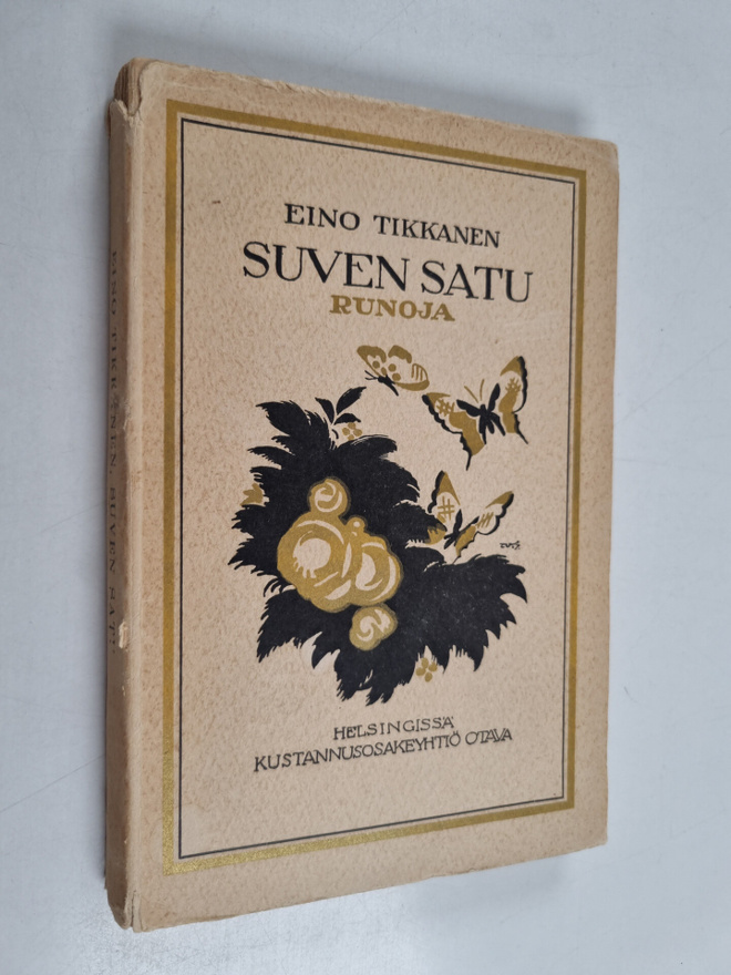 Eino Tikkanen : Suven satu : runoja
