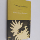 Timo Airaksinen : Minuuden rakentajat : filosofinen kirja... - pikkukuva 1