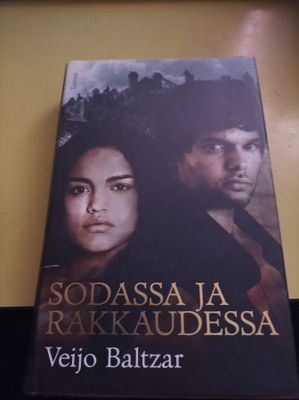 Veijo Baltzar Sodassa ja rakkaudessa