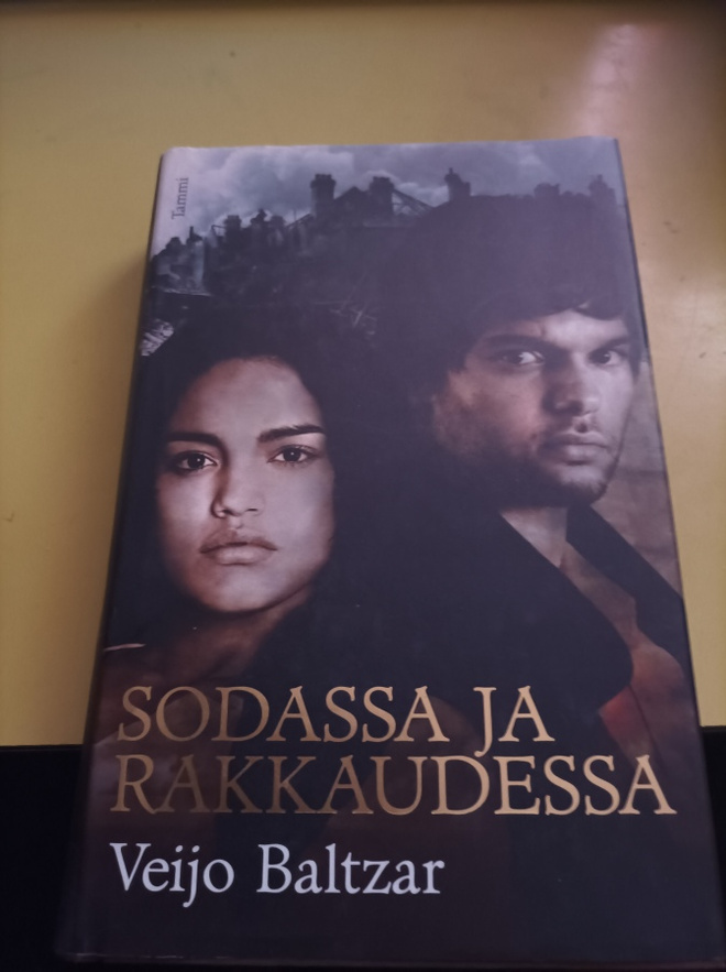 Veijo Baltzar Sodassa ja rakkaudessa