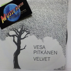 VESA PITKÄNEN VELVET - LUMEEN UPONNUT UNELMA / .. M-/M- 7" - pikkukuva 1