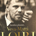 Petri Nevalainen: Saiskos pluvan, Vesa-Matti Loiri - pikkukuva 1