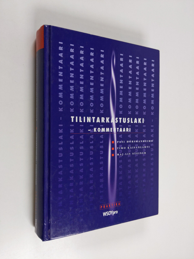 Pasi Horsmanheimo ym. : Tilintarkastuslaki : kommentaari