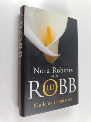 Nora Roberts ym. : Kuoleman ikuistama