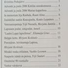 Kittilän Joulu 2006, Taideseura Staalo ry, 3 kuvaa - pikkukuva 2