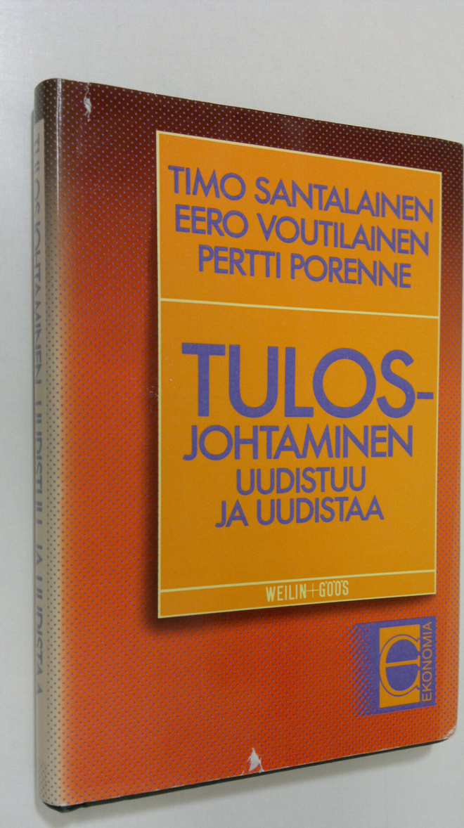 Timo Santalainen : Tulosjohtaminen uudistuu ja uudistaa