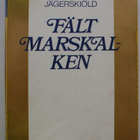 Stig Jägerskiöld: Fältmarskalken - pikkukuva 1
