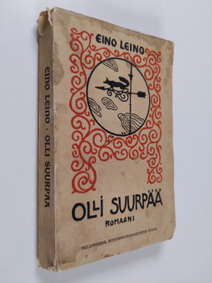 Eino Leino : Olli Suurpää : romaani