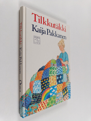 Kaija Pakkanen : Tilkkutäkki