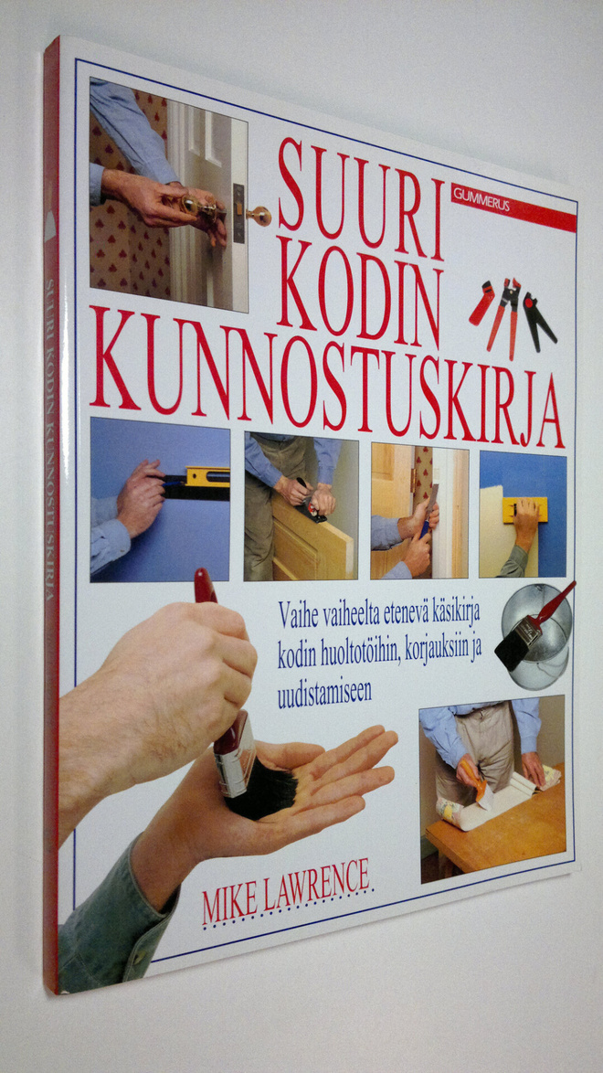 Mike Lawrence : Suuri kodin kunnostuskirja