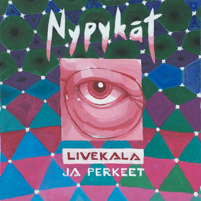 Nypykät: Livekala ja perkeet (uusi CD)