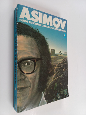 Isaac Asimov : Asimov's guide to science, Volume 2 - The ...