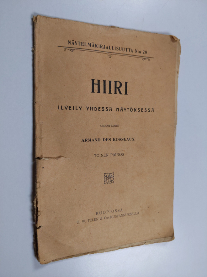 Armand Des Roseaux : Hiiri : ilveily yhdessä näytöksessä ...