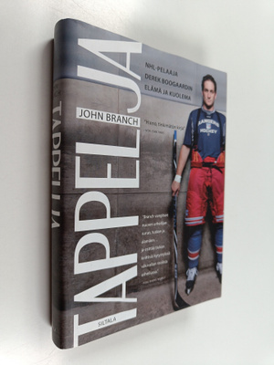 John Branch : Tappelija : NHL-pelaaja Derek Boogaardin el...