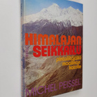 Michel Peissel : Himalajan seikkailu : pintaliitäjällä ma... - pikkukuva 1