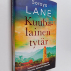 Soraya Lane : Kuubalainen tytär - pikkukuva 1
