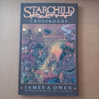 James A.Owen : Starchild crossroads Albumi - pikkukuva 1