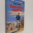 Joyce Stranger : Timin tallissa tapahtuu - pikkukuva 1