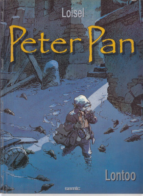 Loisel: Peter Pan 1 Lontoo (kirjastopoisto)