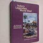 Sharada Srinivasan ym. : India's Legendary Wootz Steel - ... - pikkukuva 1