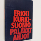 Erkki Kurki-Suonio : Palavat ahjot - pikkukuva 1