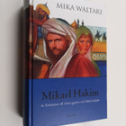 Mika Waltari : Mikael Hakim : nio böcker om Mikael Ludenf... - pikkukuva 1