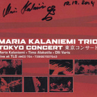Maria Kalaniemi Trio - Tokyo Concert (CD) (+nimmari) - pikkukuva 1