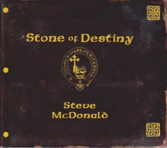 Steve McDonald (CD) VG+!! Stone Of Destiny
