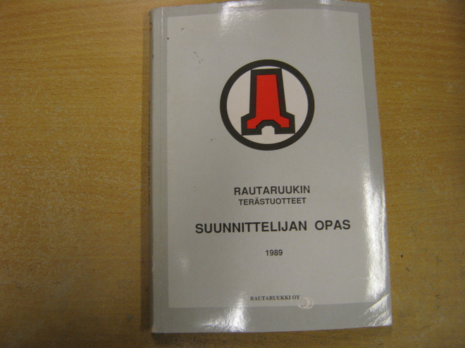 Rautaruukin terästuotteet suunnittelijan opas 1989
