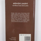 Kaisu-Leena (toim.) Piela : Elämäni Psalmi - pikkukuva 2