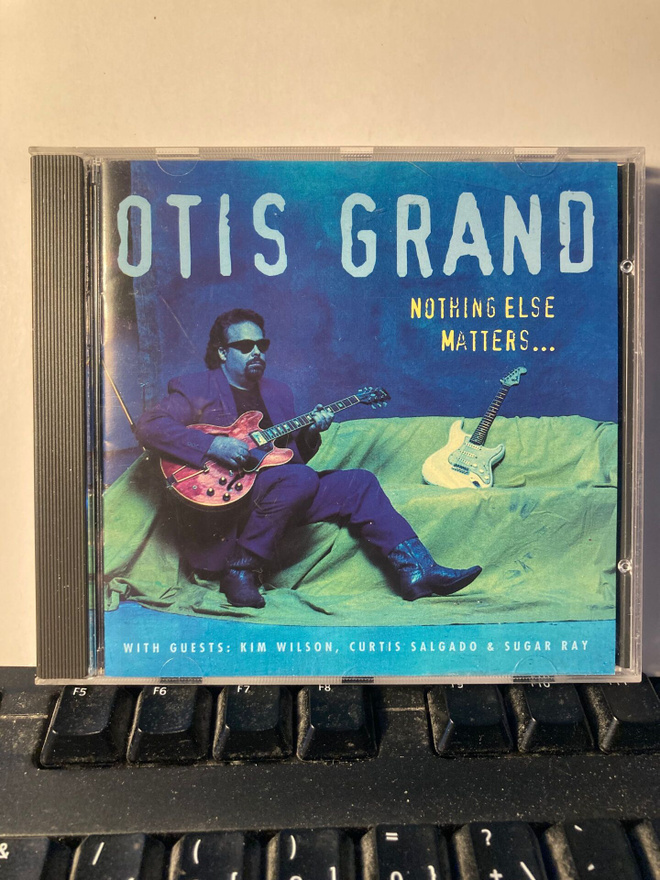 OTIS GRAND: Nothing Else Matters..., CD