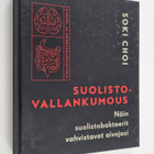 Soki Choi : Suolistovallankumous : näin suolistobakteerit... - pikkukuva 1
