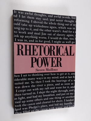 Steven Mailloux : Rhetorical power