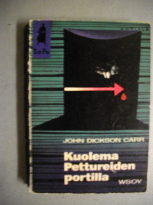 John Dickson Carr: Kuolema Pettureiden portilla (19.3)