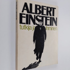Heikki ym. (toim.) Oja : Albert Einstein : tutkija ja ihm... - pikkukuva 1