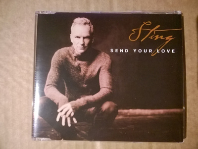 Sting - Send Your Love CDS