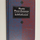 Matti Paavilainen : Juhlakausi : runoja - pikkukuva 1